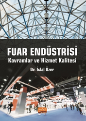 Fuar Endüstrisi: Kavramlar ve Hizmet Kalitesi - 1