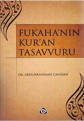 Fukaha’nın Kur’an Tasavvuru - 1