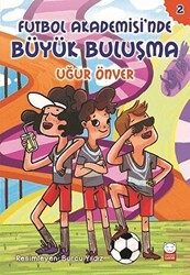 Futbol Akademisi`nde Büyük Buluşma - 1