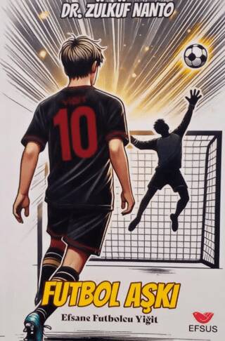 Futbolcu Aşkı - Efsane Futbolcu Yiğit - 1