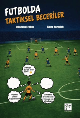 Futbolda Taktiksel Beceriler - 1