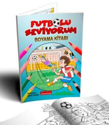 Futbolu Seviyorum Boyama Kitabı 4+Yaş - 1