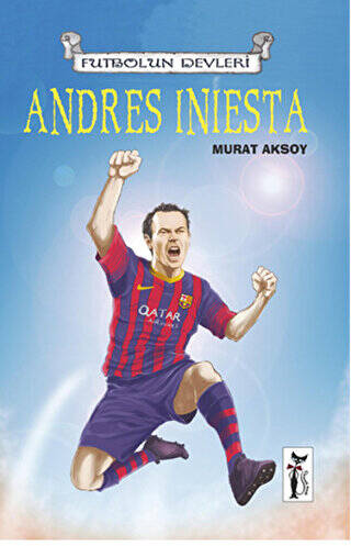 Futbolun Devleri - Andres Iniesta - 1