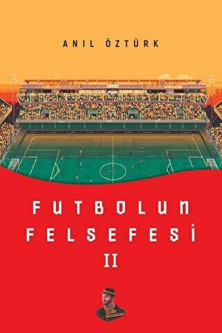 Futbolun Felsefesi II - 1