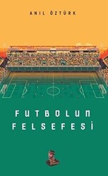 Futbolun Felsefesi - 1