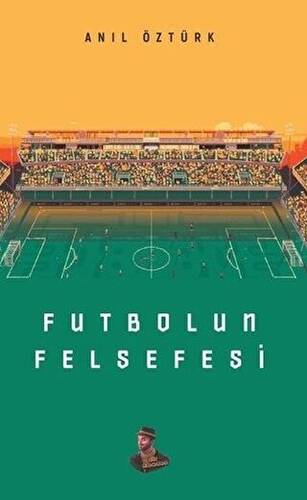 Futbolun Felsefesi - 1