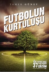 Futbolun Kurtuluşu - 1