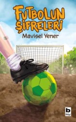 Futbolun Şifreleri - Bilgi Yayınevi