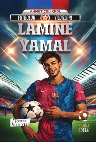 Futbolun Yıldızları Lamine Yamal Poster Hediyeli - 1