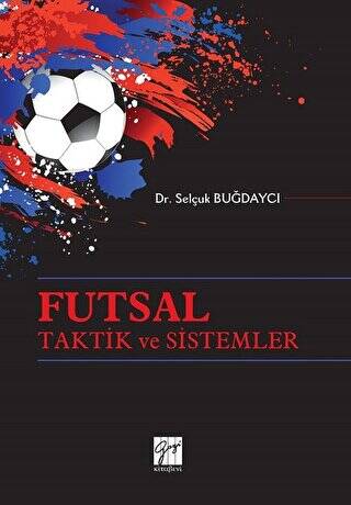 Futsal Taktik ve Sistemler - 1