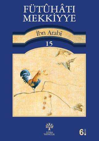 Fütuhat-ı Mekkiyye 15 - 1