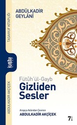 Fütuh`ül-Gayb - Gizliden Sesler - 1