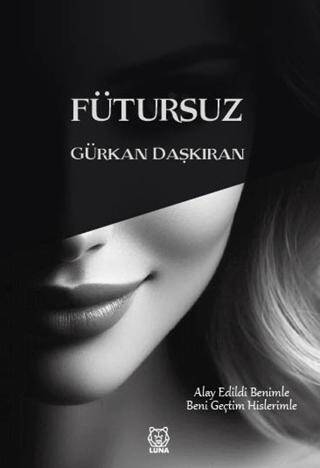 Fütursuz - 1