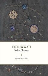 Futuwwah - Noble Character - 1