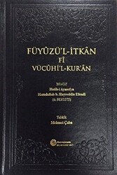 Füyuzü`l-İtkan Fi Vücuhi`l-Kur`an - 1