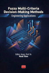 Fuzzy Multi-Criteria Decision-Making Methods - Nobel Bilimsel Eserler