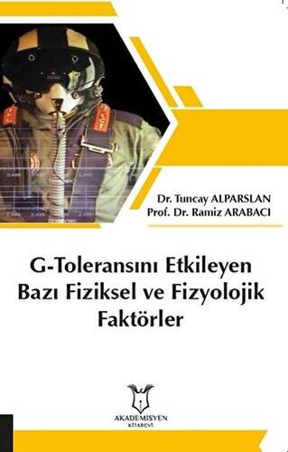 G-Toleransını Etkileyen Bazı Fiziksel ve Fizyolojik Faktörler - 1