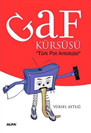 Gaf Kürsüsü: Türk Pot Antolojisi - 1