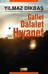 Gaflet Dalalet Hıyanet - 1