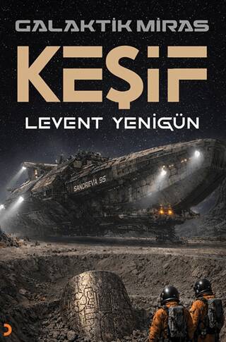 Galaktik Miras Keşif - 1