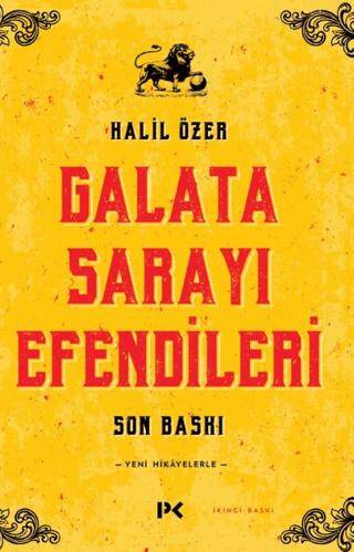 Galata Sarayı Efendileri - 1