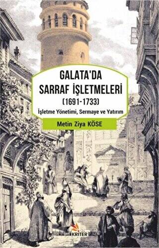Galata`da Sarraf İşletmeleri 1691-1733 - 1