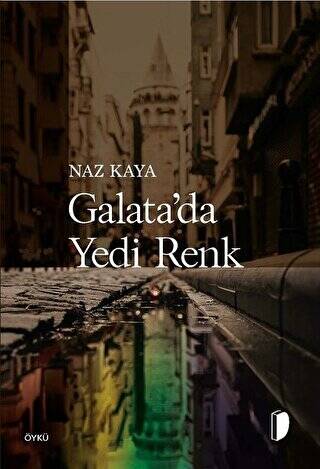 Galata`da Yedi Renk - 1