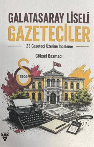 Galatasaray Liseli Gazeteciler - 1