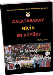 Galatasaray Niçin En Büyük? - 1