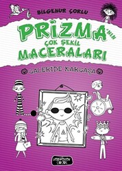 Galeride Kargaşa - Prizma’nın Çok Şekil Maceraları - 1