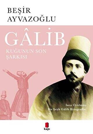 Galib - Kuğunun Son Şarkısı - 1