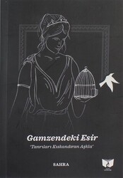 Gamzendeki Esir - 1