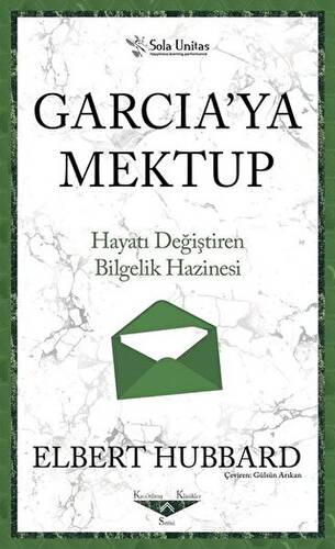 Garcia`ya Mektup - Kısaltılmış Klasikler Serisi - 1