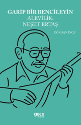 Garip Bencileyin Alevilik Neşet Ertaş - 1