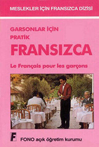 Garsonlar için Pratik Fransızca - 1