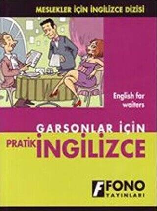 Garsonlar için Pratik İngilizce - 1