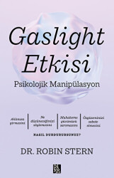 Gaslight Etkisi - Psikolojik Manipülasyon - 1