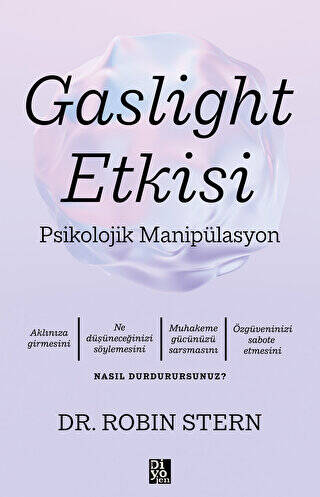 Gaslight Etkisi - Psikolojik Manipülasyon - 1