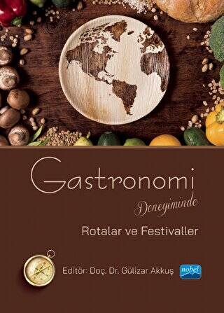 Gastronomi Deneyiminde Rotalar ve Festivaller - 1