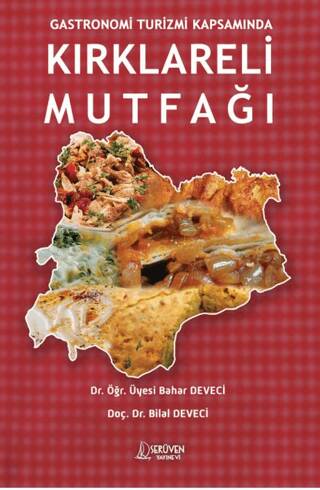 Gastronomi Turizmi Kapsamında Kırklareli Mutfağı - 1