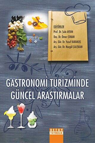 Gastronomi Turizminde Güncel Araştırmalar - 1