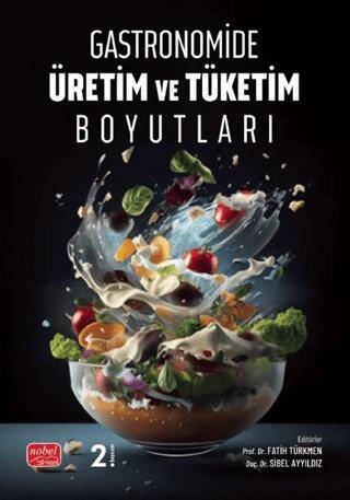 Gastronomide Üretim ve Tüketim Boyutları - 1