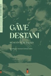 Gave Destanı - İdeal Kültür Akademi