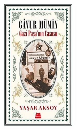 Gavur Mümin - Gazi Paşa’nın Casusu - 1