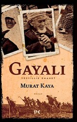 Gayalı - Yüzyıllık Emanet - 1