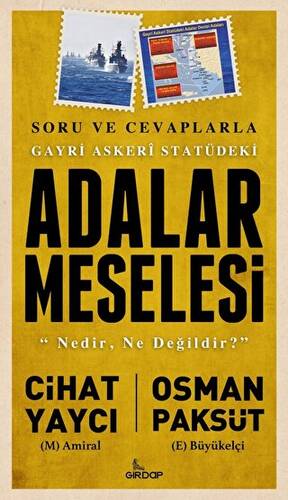 Gayri Askeri Statüdeki Adalar Meselesi - 1