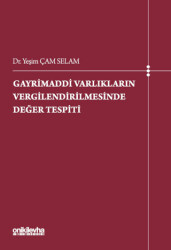 Gayrimaddi Varlıkların Vergilendirilmesinde Değer Tespiti - On İki Levha Yayınları
