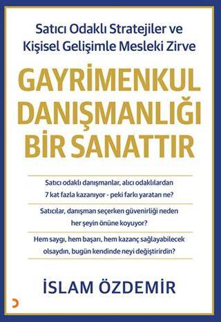 Gayrimenkul Danışmanlığı Bir Sanattır - 1