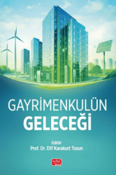 Gayrimenkulün Geleceği - Nobel Bilimsel Eserler