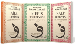Gazali İle Terbiye Yolculuğu - Ahir Zaman